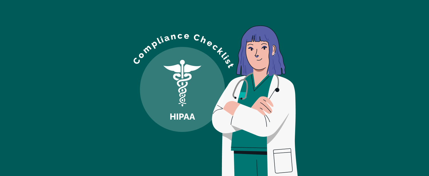 HIPAA Compliance Checklist for Healthcare Software Development 2025