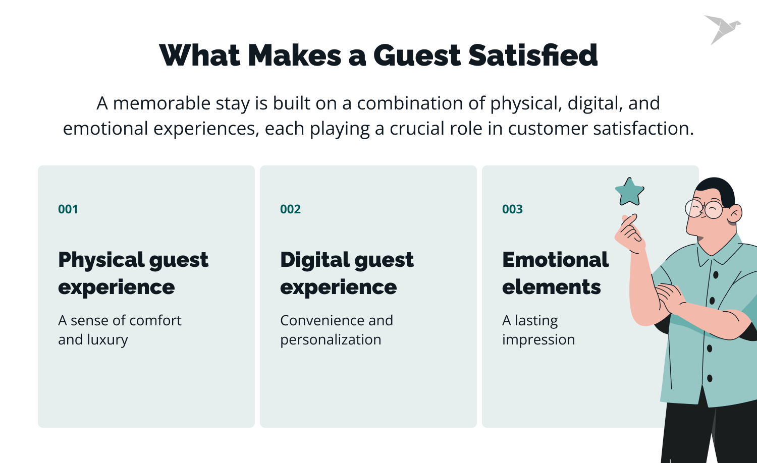 what makes a guest satisfied