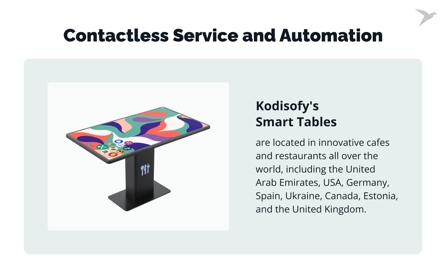 Kodisofy's Smart Tables