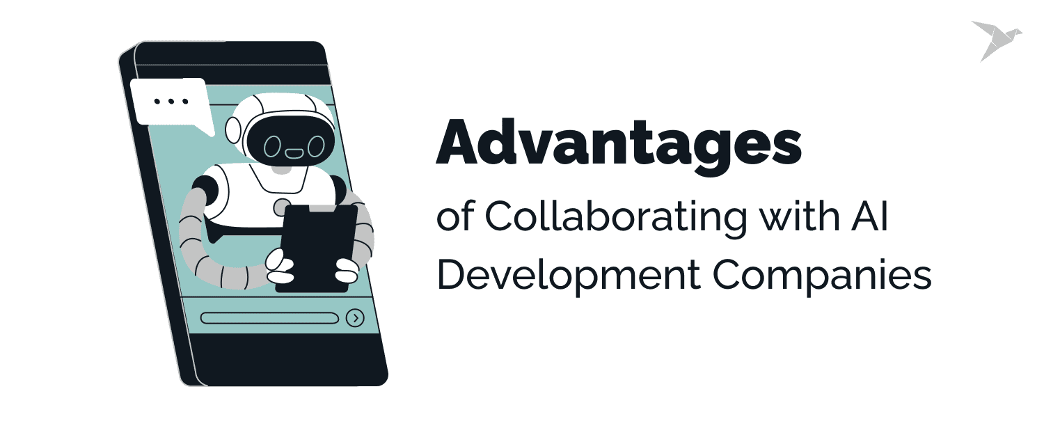 Advantages of Collaborating with AI Development Companies